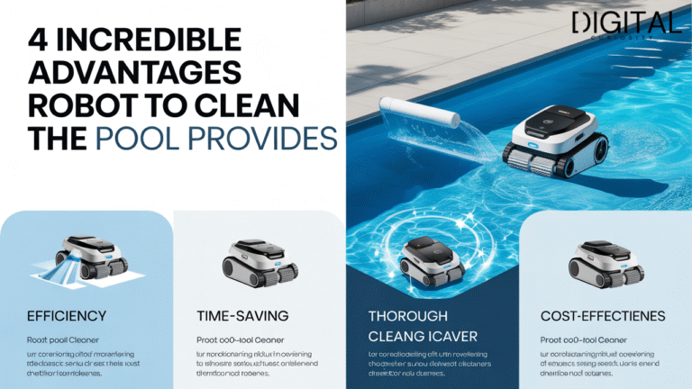 4 Incredible Advantages Robot to Clean the Pool Provides
