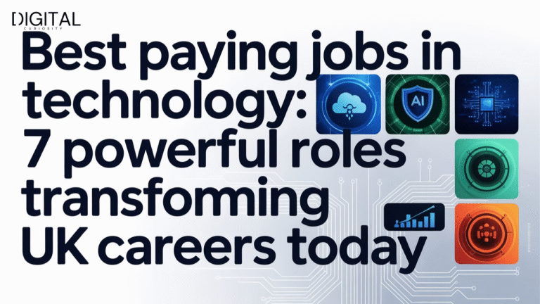 Best Paying Jobs in Technology: 7 Powerful Roles Transforming UK Careers Today