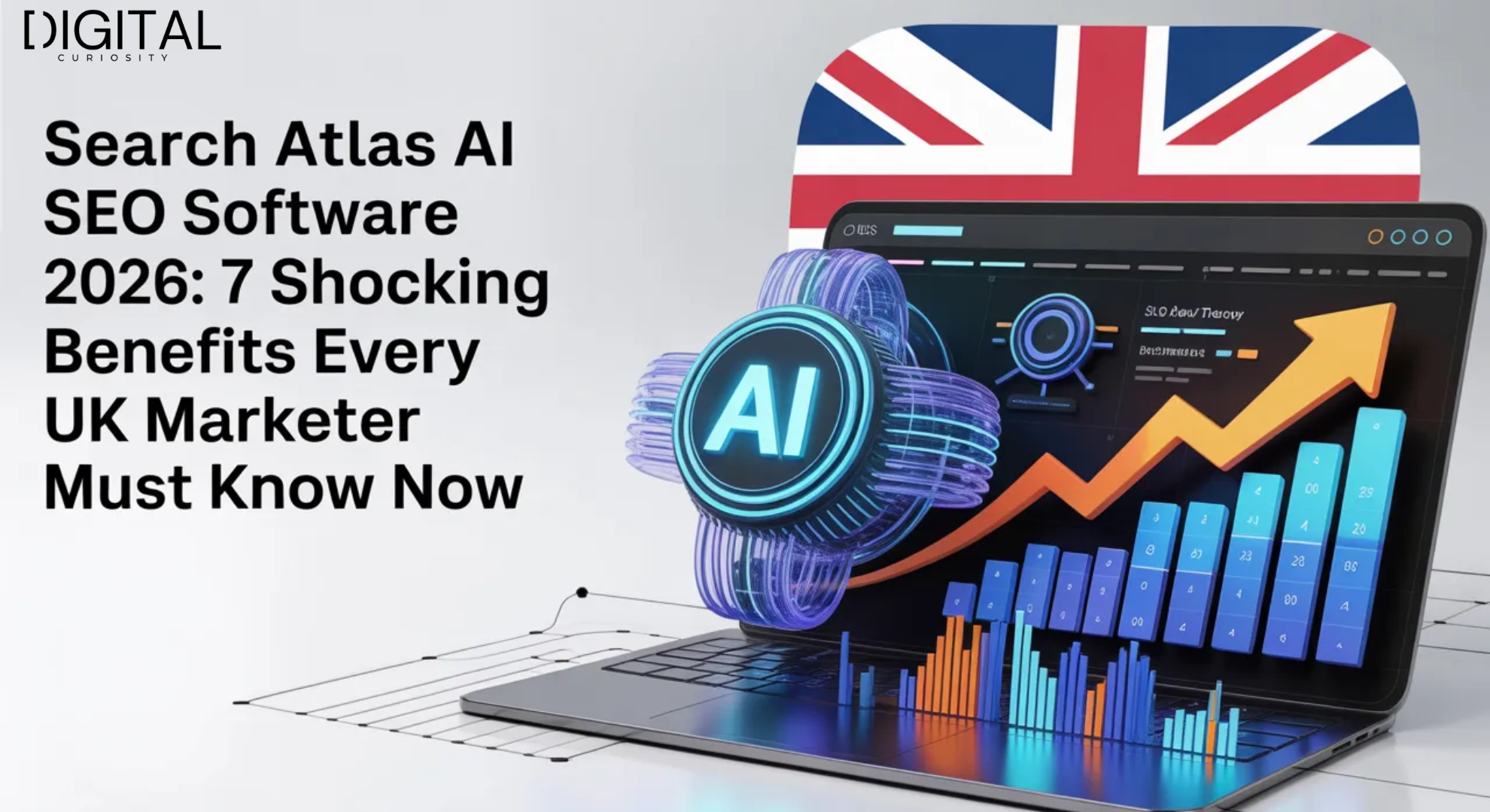 Search Atlas AI SEO Software 2026: 7 Shocking Benefits Every UK Marketer Must Know Now