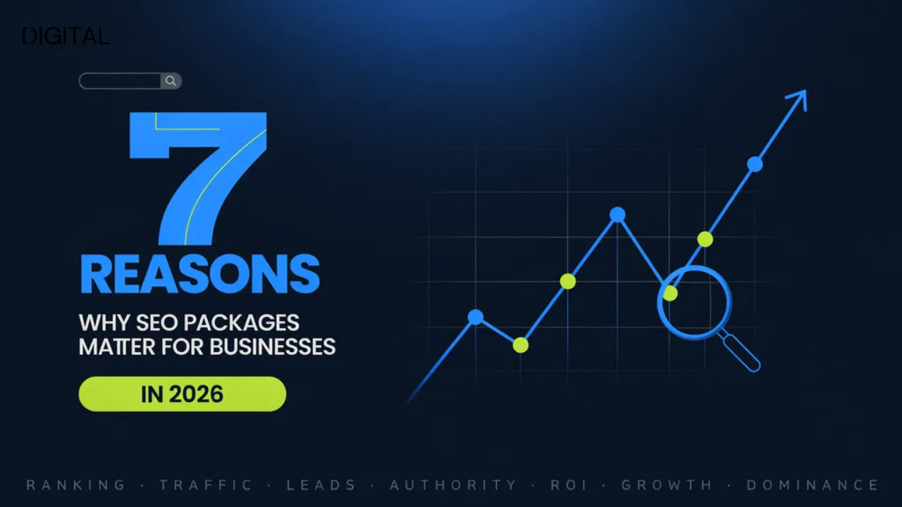 7 Reasons Why SEO Packages Matter for Businesses in 2026